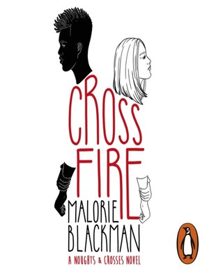 cover image of Crossfire: Noughts and Crosses Series, Book 5